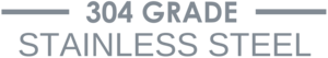 304 Grade Stainless Steel